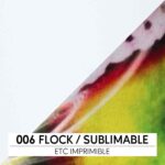 FLOCK / SUBLIMABLE