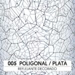 POLIGONAL / PLATA